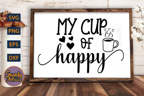 My Cup of Happy: A Cozy Tea Quote Design Review