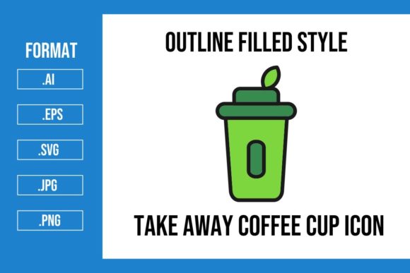 Take Away Coffee Cup Outline Icon Graphics Review